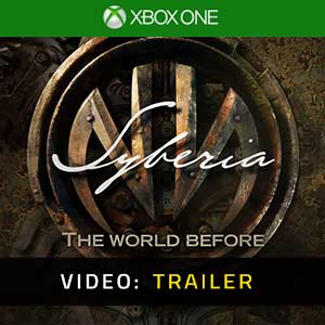 Syberia The World Before Xbox One Video Trailer