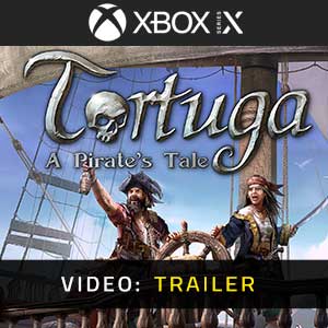 Tortuga A Pirate’s Tale - Video Trailer