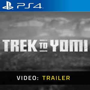 Trek to Yomi Ps4 Video Trailer