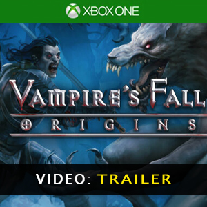 Vampires Fall Origins Xbox One Video Trailer